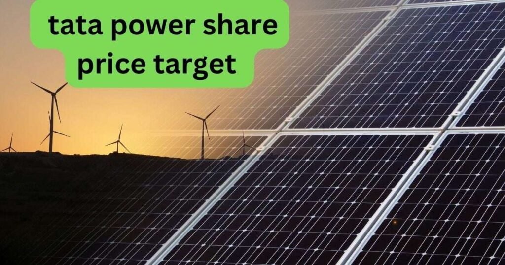 tata power share price target 2023,2024,2025,2030 तक कितनी तेजी की उम्मीद