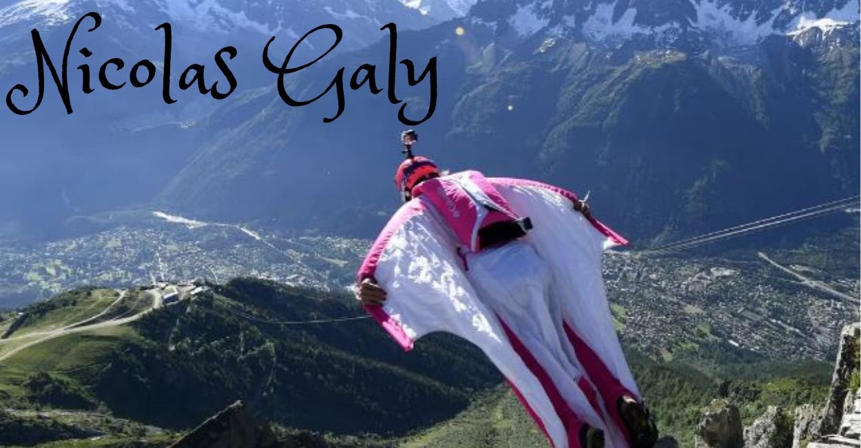 Nicolas Galy Death, Wiki, Wingsuit, Wife, Age