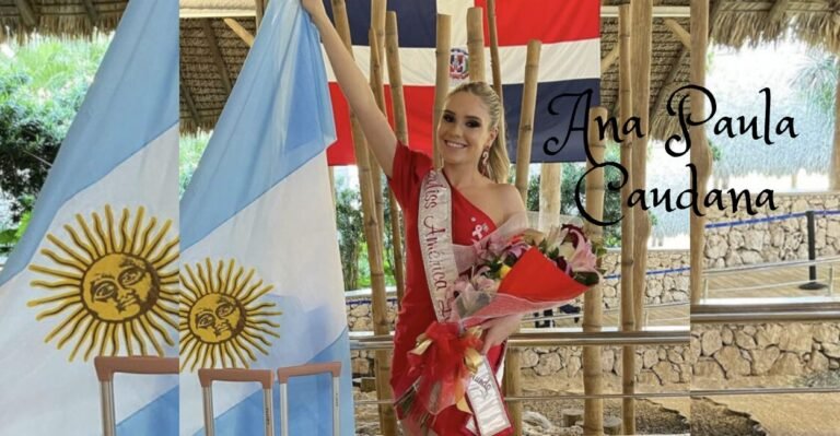Ana Paula Caudana (Miss América Latina 2023) Wikipedia, Age, Family, Height