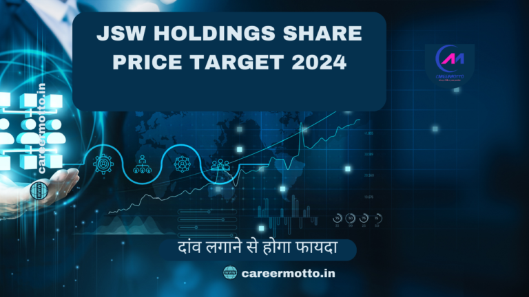 JSW Holdings Share Price Target 2024, 2025, 2026, 2027, 2028, To 2030